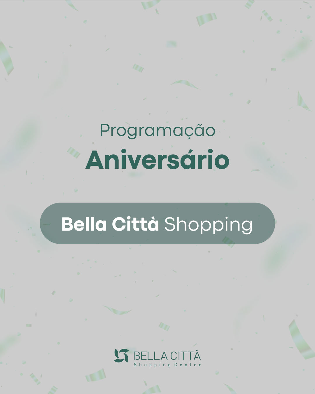 Bella Città Shopping completa 27 anos com programação que celebra sonhos e histórias